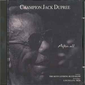 Download Champion Jack Dupree - After All