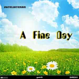 Download Antelikteram - A Fine Day