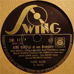 Download Aimé Barelli Et Son Orchestre - Flots Blues / Riviera