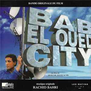 Download Rachid Bahri - Bab El-Oued City (Bande Originale Du Film)