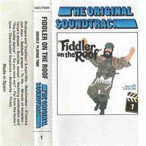 Download John Williams , Isaac Stern - Fiddler On The Roof (Original Motion Picture Soundtrack Recording)