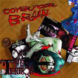 Download The Terror - Cover Your Brain