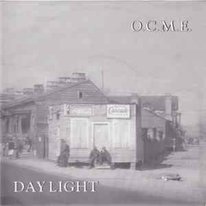Download O.C.M.E. - Daylight