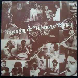 Download Rosinha De Valença E Banda - Ao Vivo