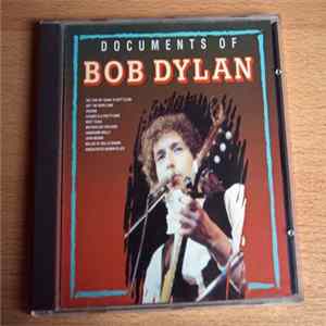 Download Bob Dylan - Documents Of Bob Dylan