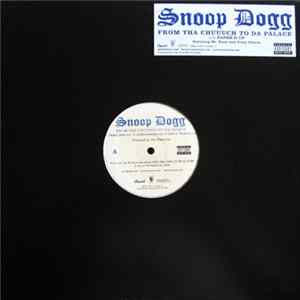 Download Snoop Dogg - From Tha Chuuuch To Da Palace