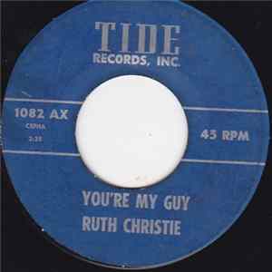 Download Ruth Christie - You're My Guy / Mine To Love