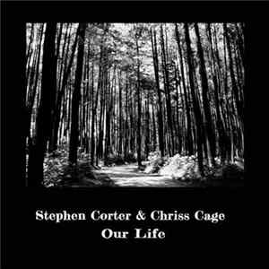 Download Stephen Corter, Chriss Cage - Our Life