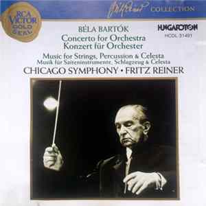 Download Bartók Béla - Concerto for Orchestra - Music for Strings, Percussion & Celesta