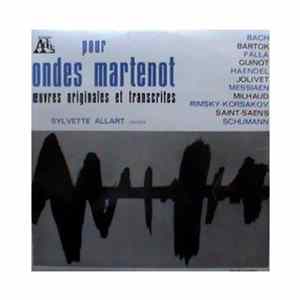 Download Sylvette Allart - Pour Ondes Martenot - Œuvres Originales Et Transcrites
