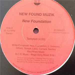 Download New Foundation - What Do You Want / Tempted