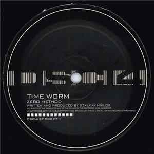 Download Zero Method - Time Worm / Backslider