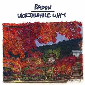 Download Radon / Worthwhile Way - Radon / Worthwhile Way