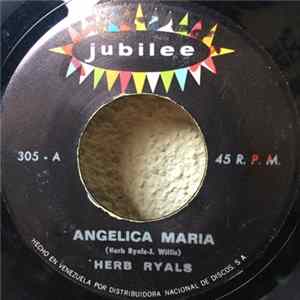 Download Herb Ryals - Angelica Maria / In The Middle Of The Morning