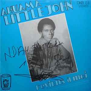Download Ahuama Little John Et Son Africanos Band Int. - Reviens À Moi