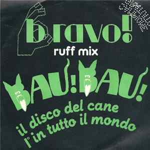 Download Bravo! - Ruff Mix