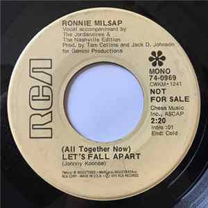 Download Ronnie Milsap - (All Together Now) Let's Fall Apart / I Hate You