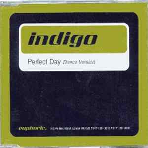 Download Indigo - Perfect Day (Dance Version)