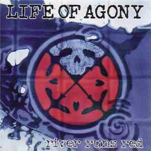 Download Life Of Agony - River Runs Red