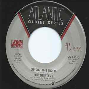 Download The Drifters - Up On The Roof / Please Stay