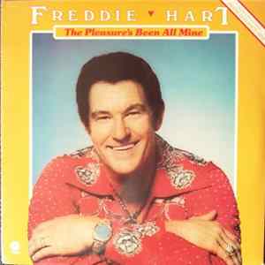 Download Freddie Hart And The Heartbeats - The Pleasure's Been All Mine