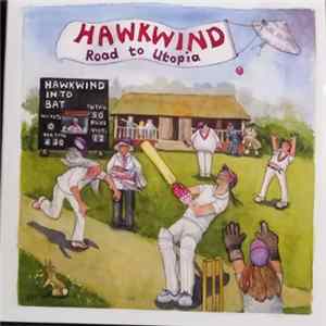 Download Hawkwind - Road To Utopia