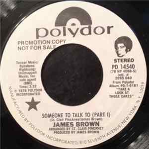 Download James Brown - Someone To Talk To (Part I & II)