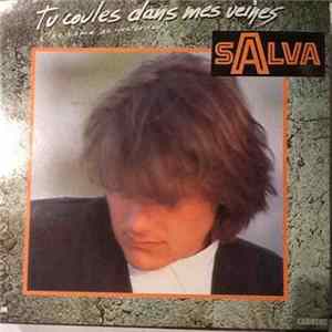 Download Salva - Tu Coules Dans Mes Veines