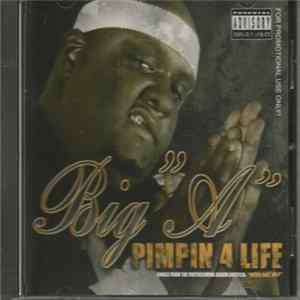 Download Big "A" - Pimpin 4 Life