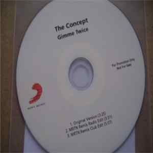 Download The Concept - Gimme Twice