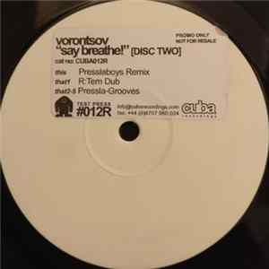 Download Vorontsov - Say Breathe! Disc Two