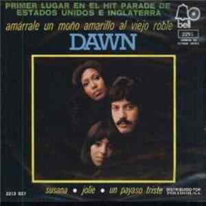 Download Dawn - Amarrale Un Moño Amarillo Al Viejo Roble
