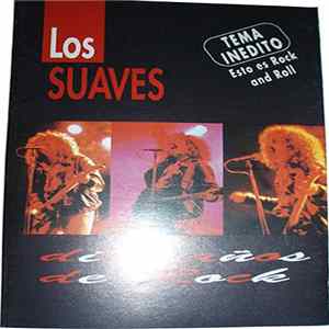Download Los Suaves - Diez Años De Rock