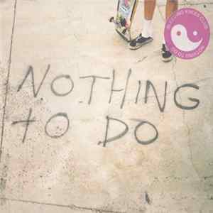Download Bleeding Knees Club - Nothing To Do