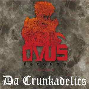 Download Da Crunkadelics - Da Crunkadelics