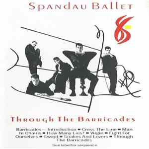 Download Spandau Ballet - Through The Barricades