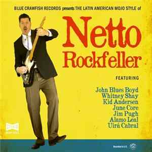Download Netto Rockfeller - The Latin American Mojo Style Of