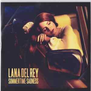 Download Lana Del Rey - Summertime Sadness