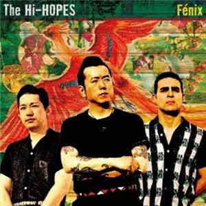 Download The Hi-Hopes - Fénix