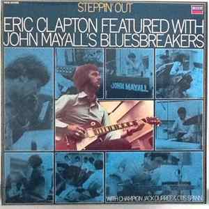 Download Eric Clapton Featured With John Mayall's Bluesbreakers - Steppin' Out