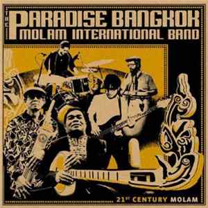 Download The Paradise Bangkok Molam International Band - 21st Century Molam