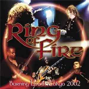 Download Ring Of Fire - Burning Live In Tokyo 2002