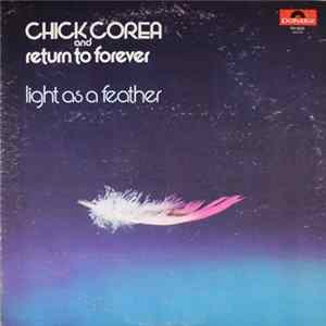 Download Chick Corea And Return To Forever - Light As A Feather