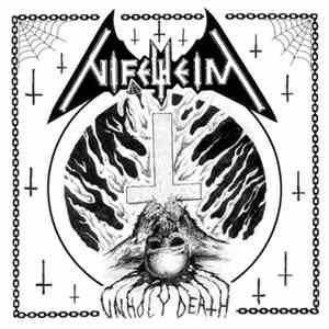 Download Nifelheim - Unholy Death