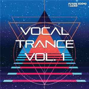 Download Various - Vocal Trance Vol. 1