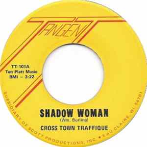 Download Cross Town Traffique - Shadow Woman / Love's a Habit