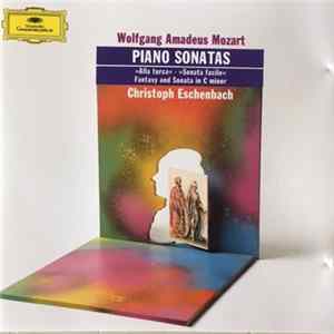 Download Wolfgang Amadeus Mozart, Christoph Eschenbach - Piano Sonatas