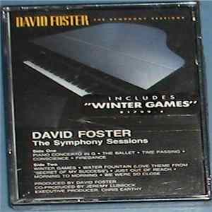 Download David Foster - The Symphony Sessions