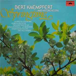 Download Bert Kaempfert & His Orchestra - Springtime