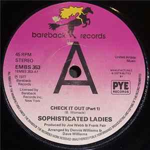 Download Sophisticated Ladies - Check It Out (Part 1)